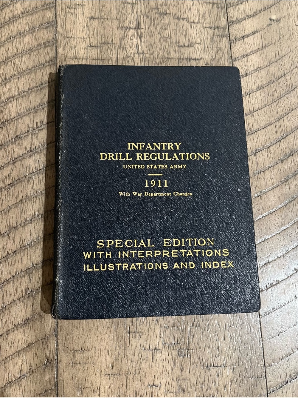 Infantry Drill Regulations 1911 United States Army Special Edition WWI Military